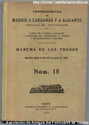Libro de Marcha de los Trenes nº 15, de la Compañía M.Z.A., de 1936. Donación de D. Juan Ramón Muñoz. (Archivo A.A.F.T.)
